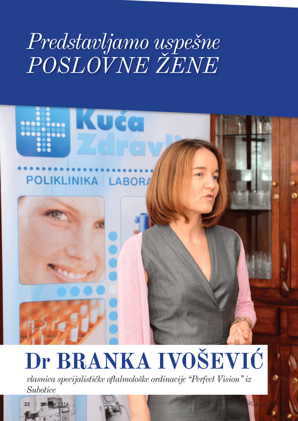 Dr Ivošević - uspešna poslovna žena Poslovna žena - Intervju sa dr Ivošević
