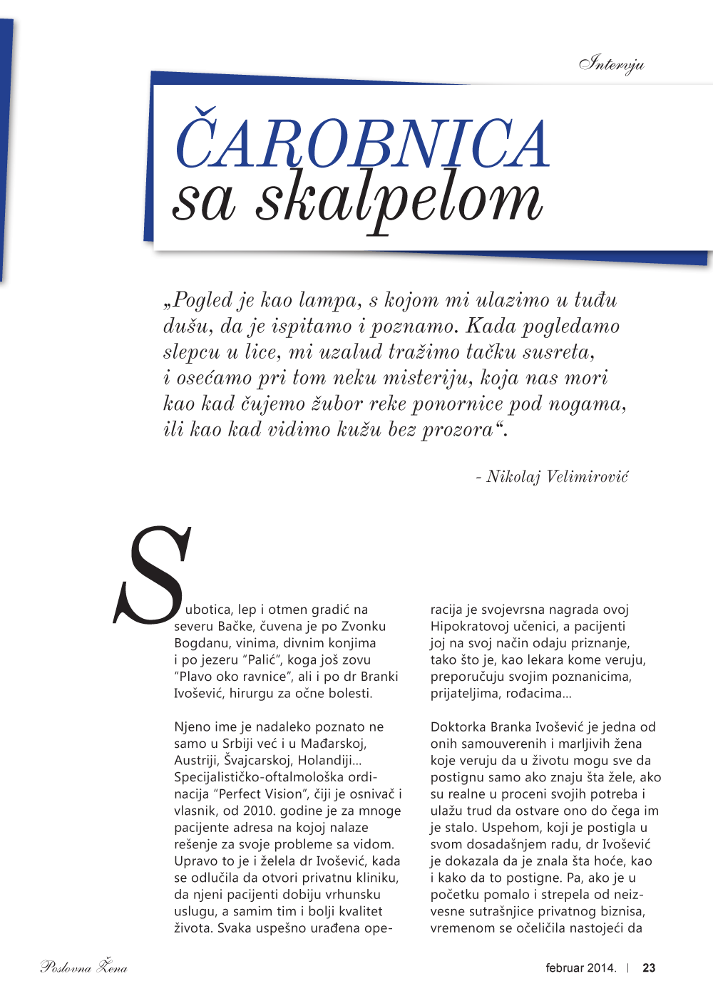 Dr Ivošević - uspešna poslovna žena Poslovna žena - Intervju sa dr Ivošević